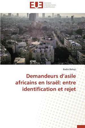 Demandeurs D'Asile Africains En Israel