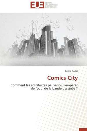 Comics City de Cécile Robic