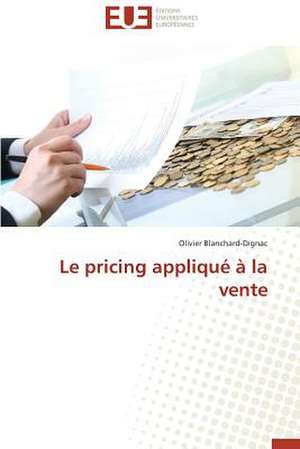 Le Pricing Applique a la Vente