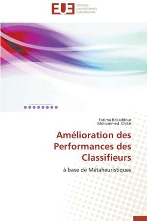 Amelioration Des Performances Des Classifieurs