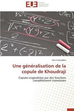 Une Generalisation de La Copule de Khoudraji: Le Cas Canadien de Aziz L'moudden