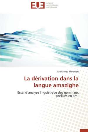 La Derivation Dans La Langue Amazighe