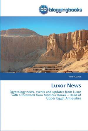 Luxor News de Jane Akshar