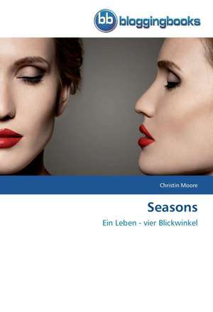 Seasons de Christin Moore