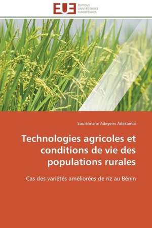 Technologies Agricoles Et Conditions de Vie Des Populations Rurales: Prise En Charge Et Place de La Vaccination de Souléïmane Adeyemi Adekambi