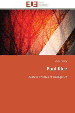 Paul Klee de Khaled Abida