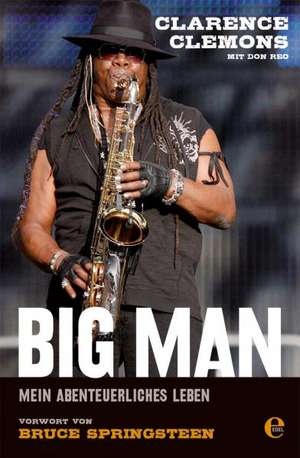 Big Man de Clarence Clemons