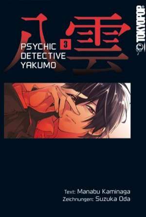 Psychic Detective Yakumo 03 de Manabu Kaminaga