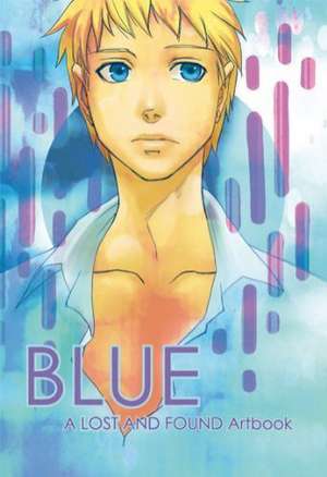 Blue - A Lost and Found Artbook de Mikiko Ponczeck