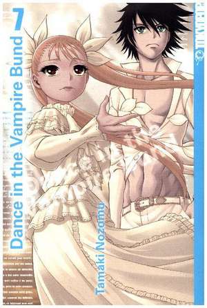 Dance in the Vampire Bund 07 de Nozomu Tamaki