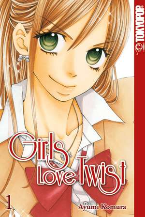 Girls Love Twist 01 de Ayumi Komura