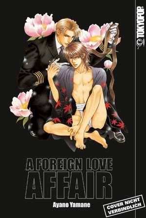 A Foreign Love Affair de Ayano Yamane