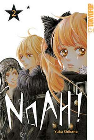 Noah! 02 de Yuka Shibano