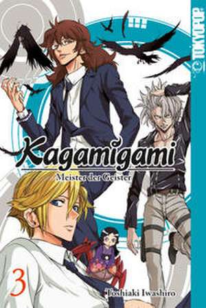 Kagamigami 03 de Toshiaki Iwashiro