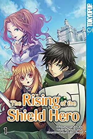 The Rising of the Shield Hero 01 de Yusagi Aneko