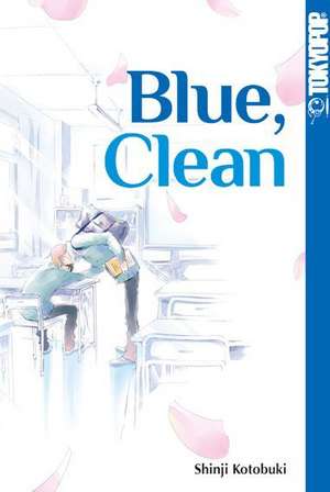 Blue, Clean de Shinji Kotobuki