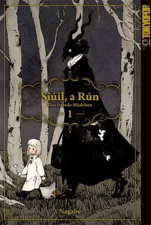 Siúil, a Rún - Das fremde Mädchen 01 de Nagabe