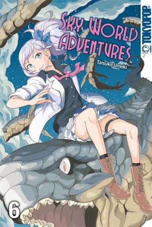 Sky World Adventures 06 de Taisuke Umeki