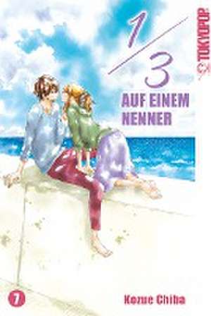 1/3 - Auf einem Nenner 07 de Kozue Chiba