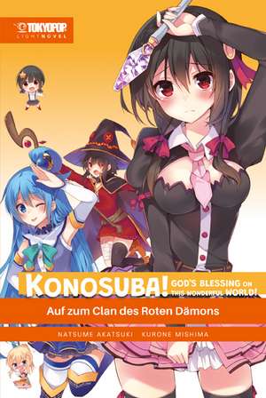 Konosuba! God's Blessing On This Wonderful World! Light Novel 05 de Natsume Akatsuki