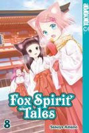 Fox Spirit Tales 08 de Sakuya Amano