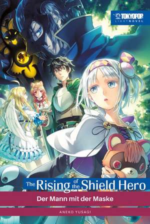 The Rising of the Shield Hero Light Novel 11 de Yusagi Aneko