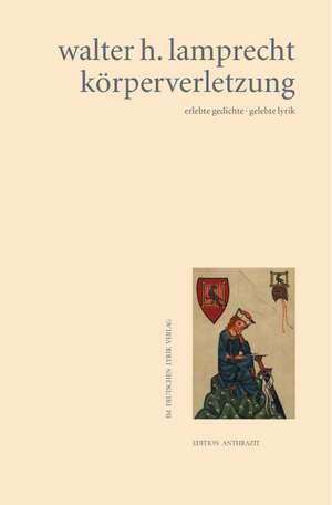 körperverletzung de Walter H. Lamprecht