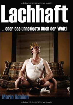 Lachhaft de Mario Babilon