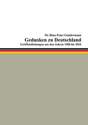 Gedanken zu Deutschland de Hans-Peter Gundermann