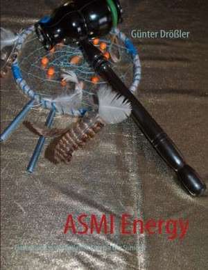 ASMI Energy de Günter Drößler