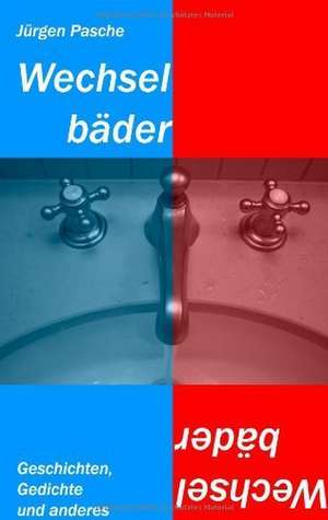 Wechselbäder de Pasche Jürgen