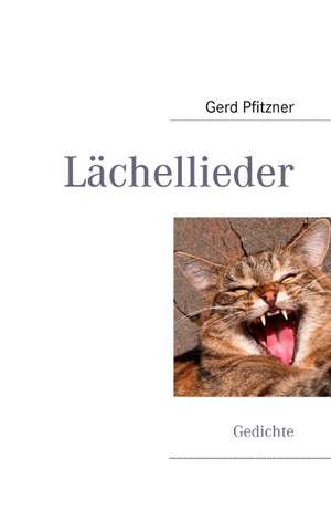 Lächellieder de Gerd Pfitzner