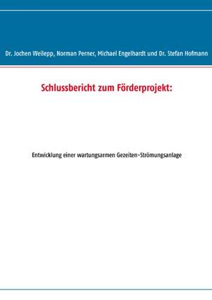 Schlussbericht zum Förderprojekt: de Jochen Weilepp