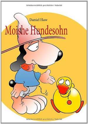 Moishe Hundesohn de Daniel Haw