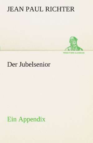 Der Jubelsenior de Jean Paul Richter