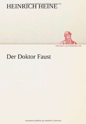 Der Doktor Faust de Heinrich Heine