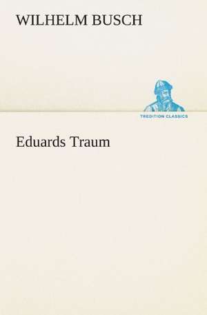 Eduards Traum de Wilhelm Busch