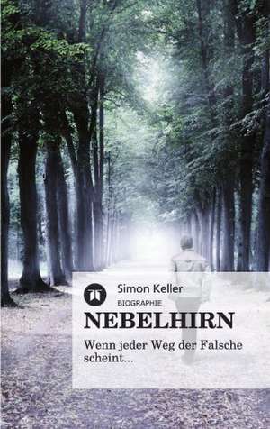 Nebelhirn de Simon Keller