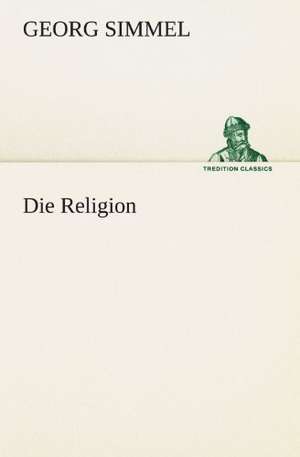 Die Religion de Georg Simmel