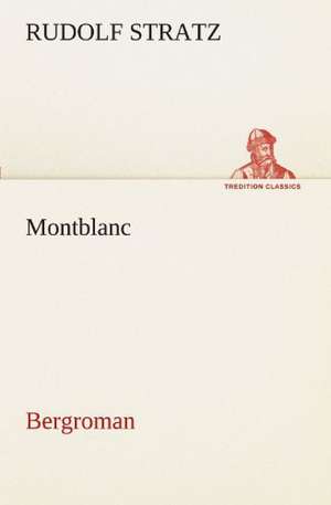 Montblanc de Rudolf Stratz