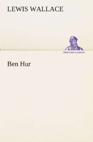 Ben Hur de Lewis Wallace