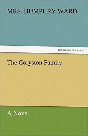 The Coryston Family de Mrs Humphry Ward