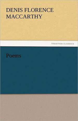 Poems de Denis Florence Mac Carthy