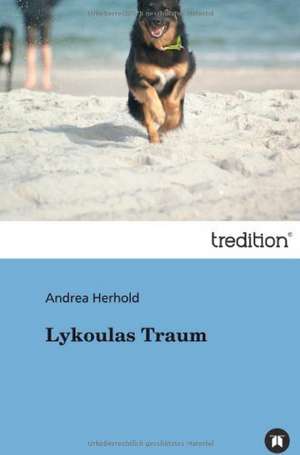 Lykoulas Traum de Andrea Herhold