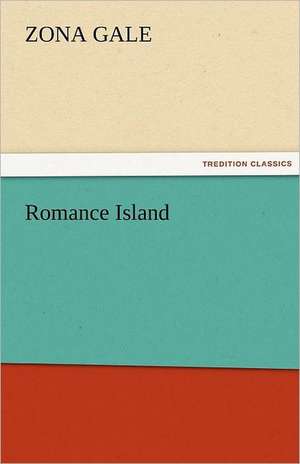 Romance Island de Zona Gale