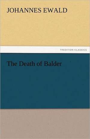 The Death of Balder de Johannes Ewald