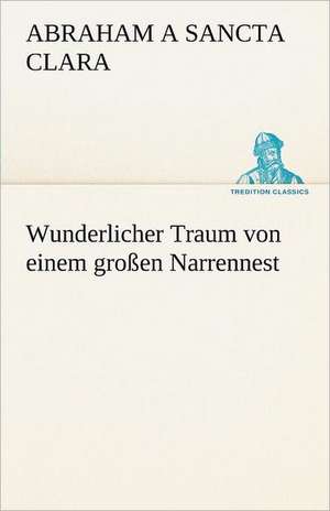 Wunderlicher Traum Von Einem Grossen Narrennest: Earthquakes in the Marianas Islands 1599-1909 de Abraham a Sancta Clara