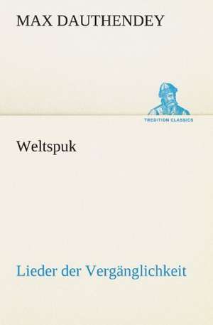 Weltspuk de Max Dauthendey