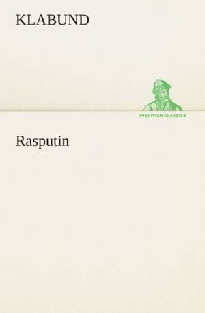 Rasputin de Klabund