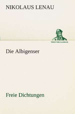 Die Albigenser de Nikolaus Lenau